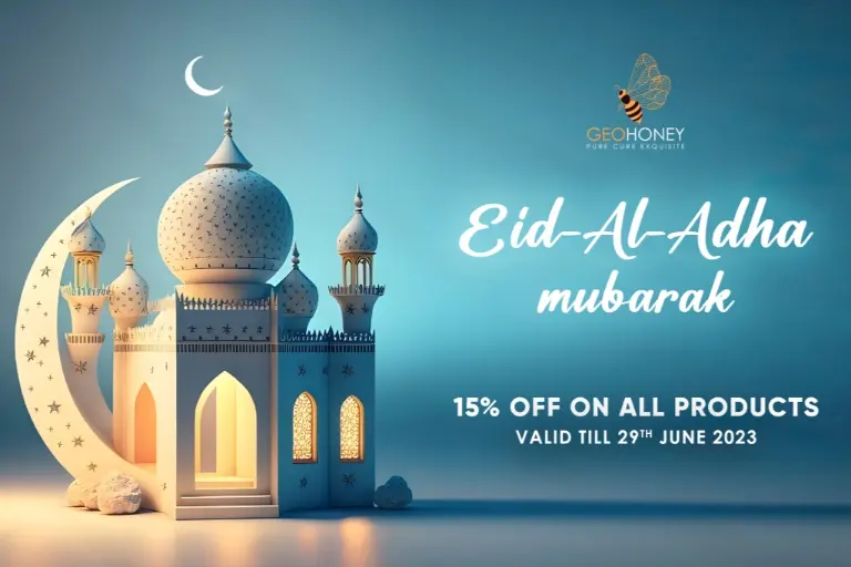Celebrate Eid al Adha with Geohoney's mouth watering 15% discount offer on their entire range of products.